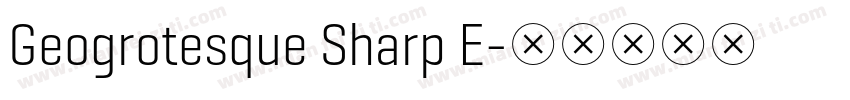 Geogrotesque Sharp E字体转换